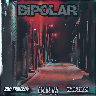 Bipolar by Zao Franzoy