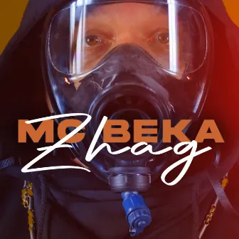 Zhag by Mc Beka