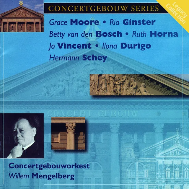 Concertgebouw Series: Grace Moore, Betty van den Bosch, Ria Ginster, Ruth Horna, Jo Vincent