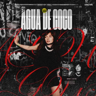 Água de Coco by J La Vie