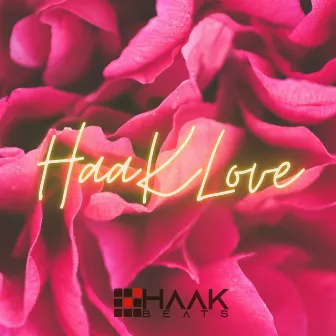 HaaKLove by HaaKBeats