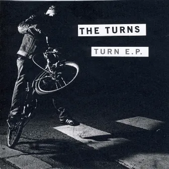 Turn E.P. by Turns