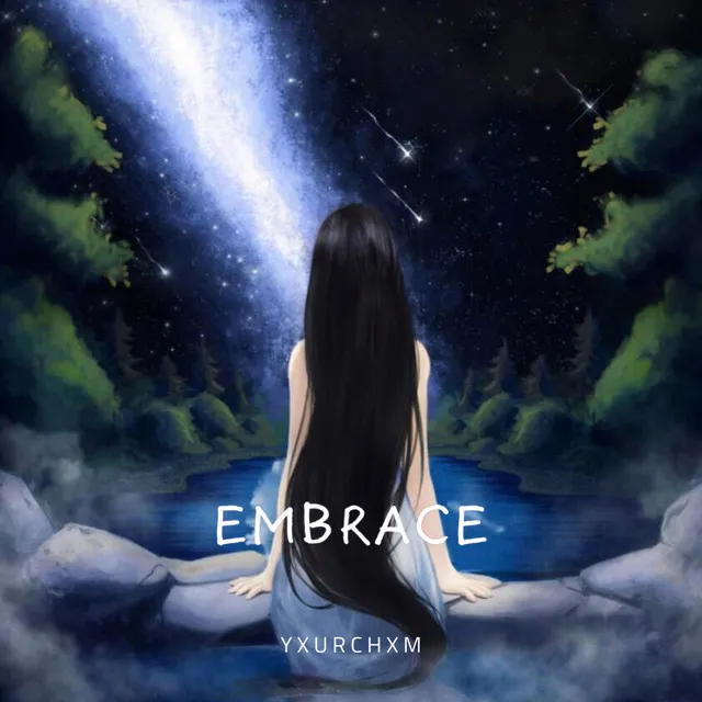 EMBRACE