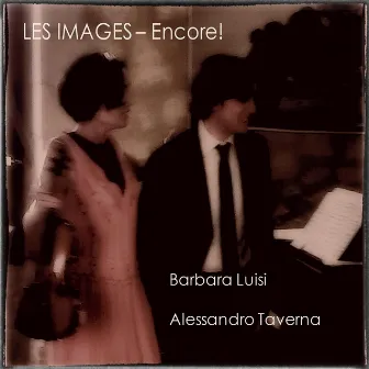 Les Images - Encore! by Barbara Luisi