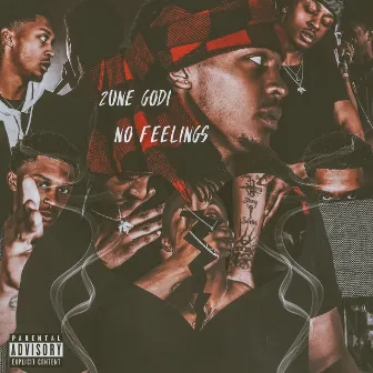 No Feelings by 2une Godi