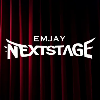 Next Stage by EMJAY