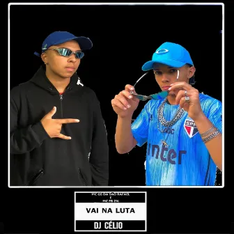 Vai na Luta by MC FB ZN