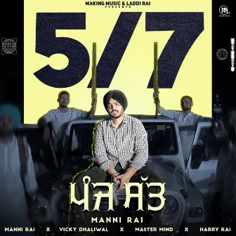 5/7 by Manni Rai