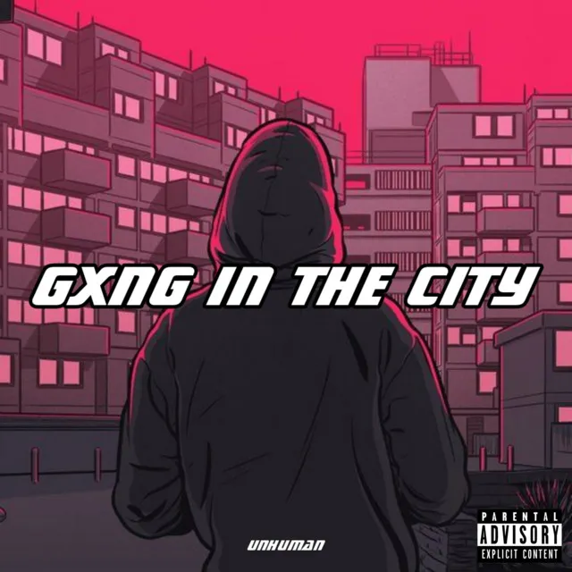 Gxng In The City