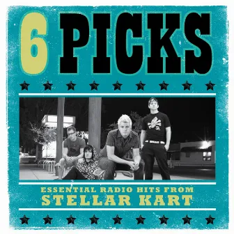 6 Picks: Essential Radio Hits by Stellar Kart