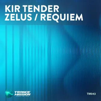 Zelus / Requiem by Kir Tender