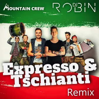 Expresso & Tschianti (DJ Robin Remix) by DJ Robin