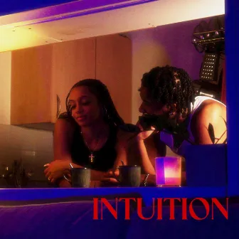 intuition by Shanelle