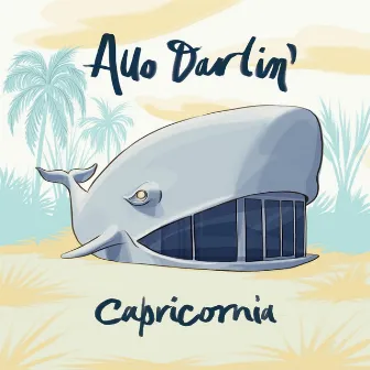 Capricornia by Allo Darlin'