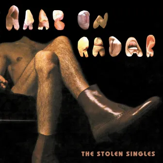 The Stolen Singles by Arab On Radar