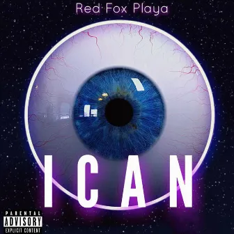 I Can by Red Fox Playa