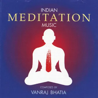 Indian Meditation Music by Unknown Artist