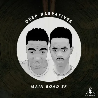 Main Road EP by Deep Narratives