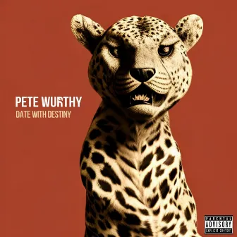 Date With Destiny by Pete Wurthy