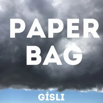 Paper Bag by Gisli