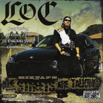 The Streets Are Talking Mixtape by L.O.C