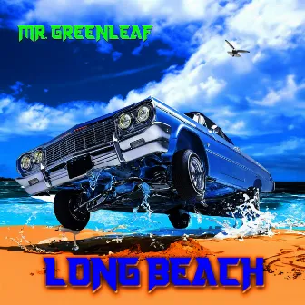 Mr. Greenleaf Long Beach by 4Dub