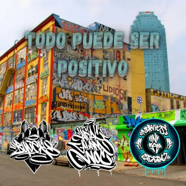 Todo puede ser positivo - 2023 Versión remasterizada