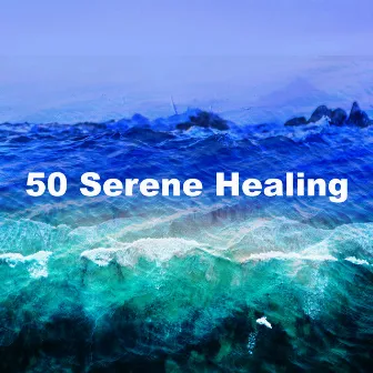 50 Serene Healing by Zen