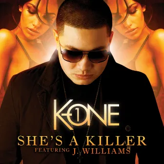 She's a Killer by K.One