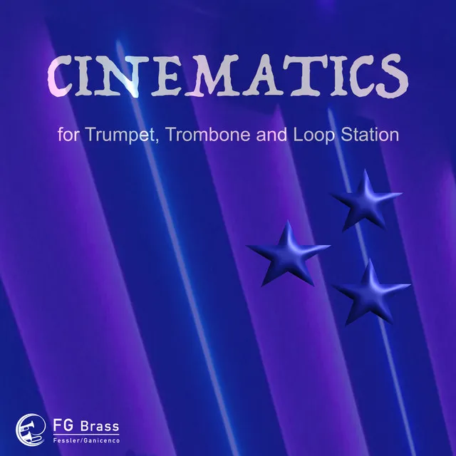 Cinematics (Trumpet, Trombone and Loop Station)