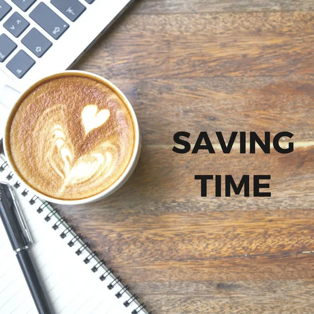 Saving Time