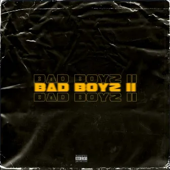 Bad Boyz II by Komanda X