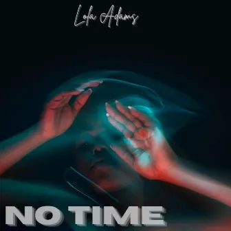 No Time by Lola Adams