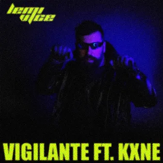 Vigilante by Lemi Vice