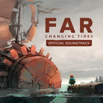 Far: Changing Tides by Joel Schoch