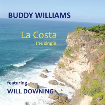 La Costa by Buddy Williams