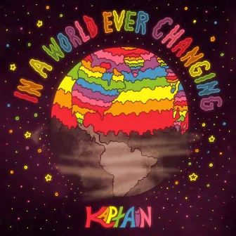 In a World Ever Changing (EP) by Kaptain