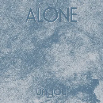 Unyou by ALONE