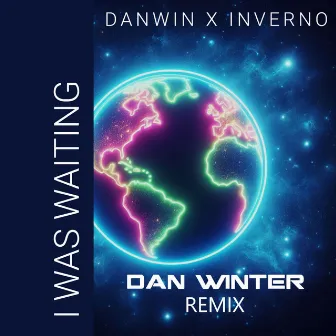 I Was Waiting (Dan Winter Remix) by Inverno