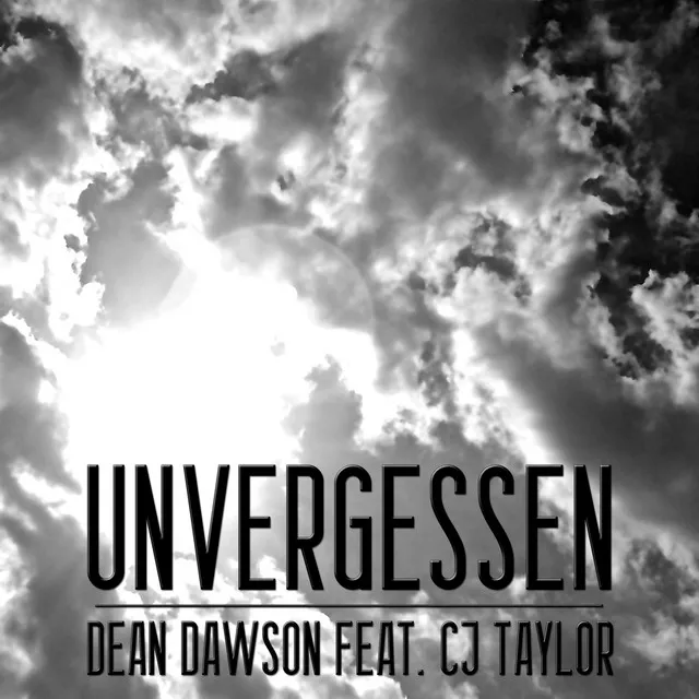 Unvergessen (feat. CJ Taylor)