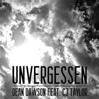 Unvergessen (feat. CJ Taylor) by Dean Dawson