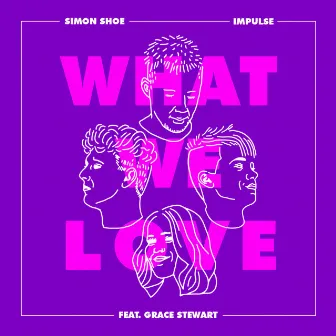 What We Love by Simon Shoe