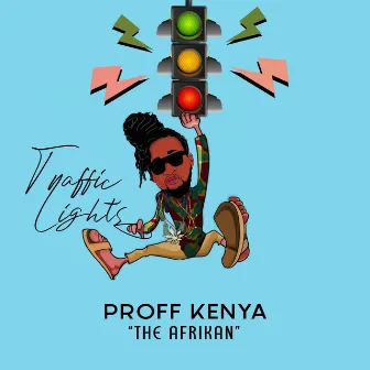 Traffic Lights by Proff Kenya