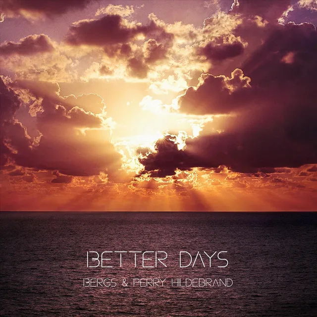 Better Days