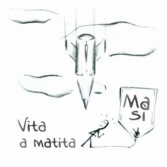 Vita A Matita by MASI