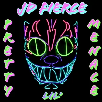 Pretty Lil' Menace by JD Fierce