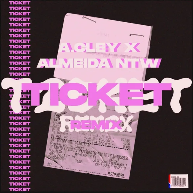 TICKET (REMIX)