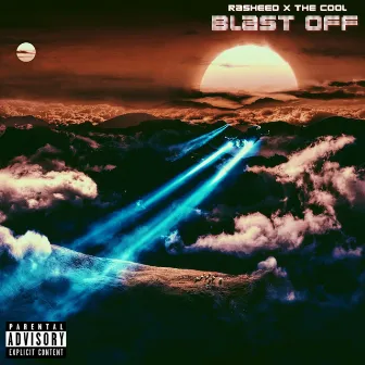 Blast Off by Rasheed Rowe