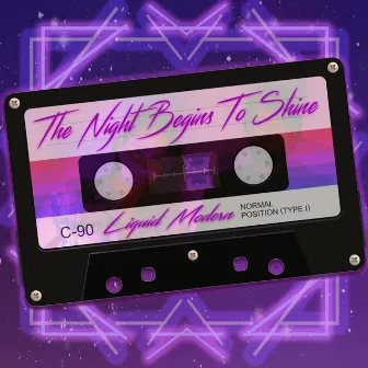 The Night Begins To Shine by Liquid Modern