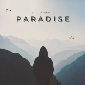 Paradise by BD DISCOMUSIC